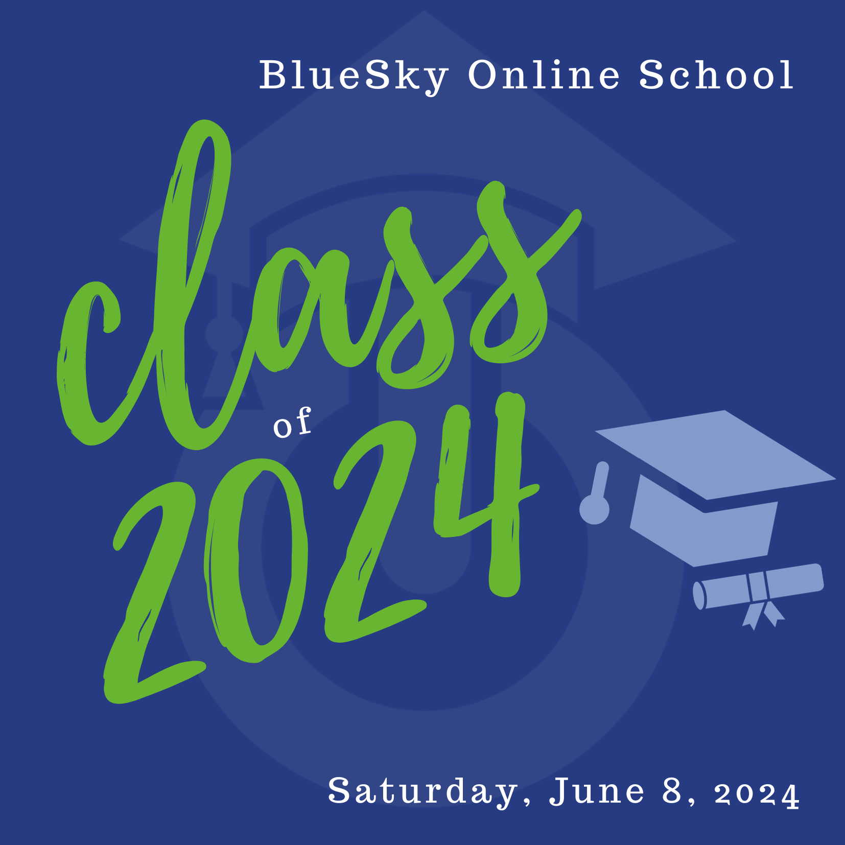BlueSky Online School | class of 2023 | Save the date June 10, 2023